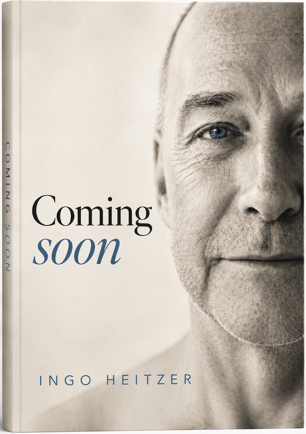 Coming soon – Coverentwurf mit schwarzweißem Porträt von Ingo Heitzer.